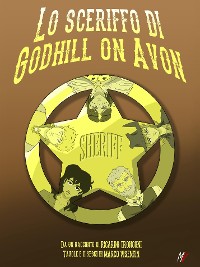 Cover Lo sceriffo di Godhill on Avon - fumetto a colori