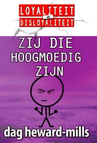 Cover Zij Die Hoogmoedig Zijn