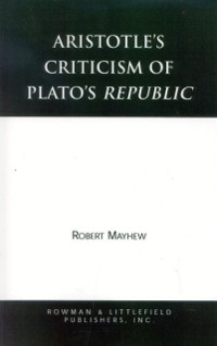 Cover Aristotle's Criticism of Plato's Republic