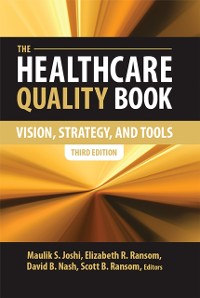 Cover Healthcare Quality Book: Vision Strategies and Tools