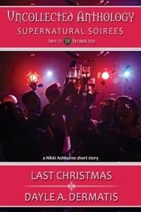 Cover Last Christmas (A Nikki Ashburne Short Story)