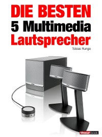 Cover Die besten 5 Multimedia-Lautsprecher