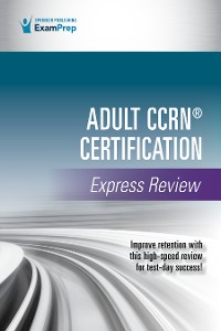 Cover Adult CCRN® Certification Express Review