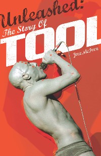 Cover Unleashed: The Story of TOOL