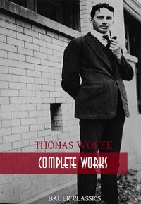 Cover Thomas Wolfe: Complete Works