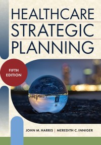 Cover Healthcare Strategic Planning, Fifth Edition