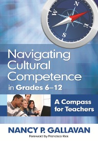 Cover Navigating Cultural Competence in Grades 6–12