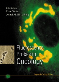Cover FLUORESCENCE PROBES IN ONCOLOGY