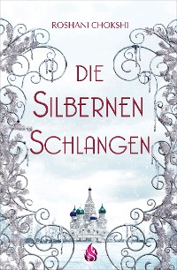 Cover Die silbernen Schlangen (Bd. 2)