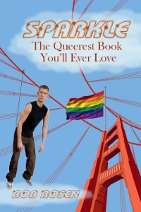 Cover Sparkle: The Queerest Book You'll Ever Love