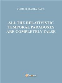 Cover All the relativistic temporal paradoxes are completely false
