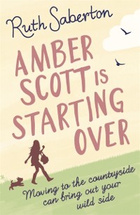 Cover Amber Scott is Starting Over