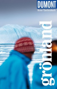 Cover DuMont Reise-Taschenbuch E-Book Grönland