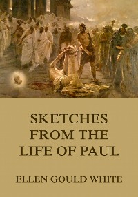 Cover Sketches From The Life Of Paul