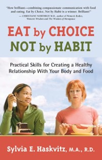 Cover Eat by Choice, Not by Habit