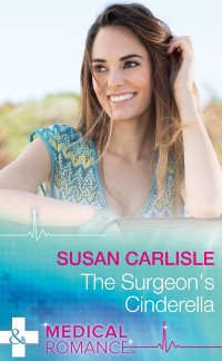 Cover Surgeon's Cinderella (Mills & Boon Medical)