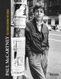 Cover Paul McCartney: The Stories Behind 50 Classic Songs, 1970-2020