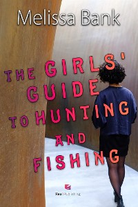 Cover The Girls' Guide to Hunting and Fishing