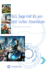 Cover 365 Tage mit KI: ein Jahr voller Abenteuer