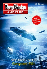 Cover Jupiter 10: Ganymed fällt