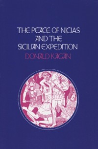 Cover Peace of Nicias and the Sicilian Expedition