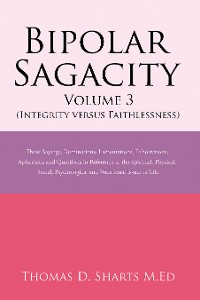 Cover Bipolar Sagacity Volume 3 (Integrity Versus Faithlessness)