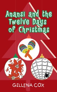 Cover Anansi and the Twelve Days of Christmas