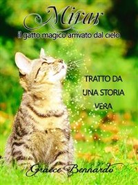 Cover MIRAR - Il Gatto Magico Arrivato dal Cielo ☆