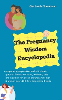 Cover The Pregnancy Wisdom Encyclopedia