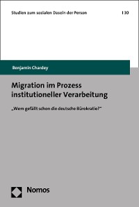 Cover Migration im Prozess institutioneller Verarbeitung