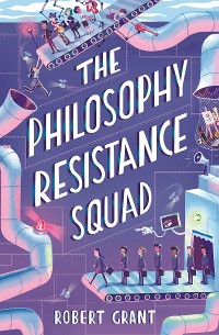 Cover The Philosophy Resistance Squad