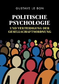 Cover Politische Psychologie und Verteidigung der Gesellschaftsordnung