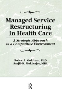 Cover Managed Service Restructuring in Health Care