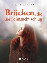 Cover Brücken, die die Sehnsucht schlug