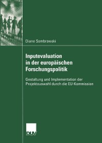 Cover Inputevaluation in der europäischen Forschungspolitik