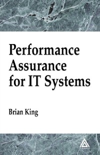 Cover Performance Assurance for IT Systems