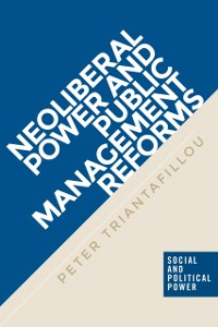 Cover Neoliberal power and public management reforms