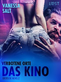 Cover Verbotene Orte: das Kino - Erotische Novelle