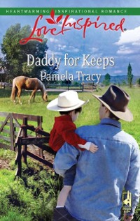 Cover Daddy for Keeps (Mills & Boon Love Inspired)