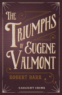 Cover The Triumphs of Eugene Valmont