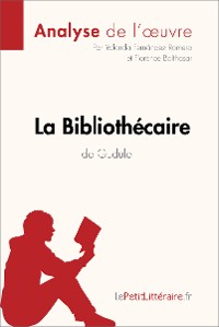 Cover La Bibliothécaire de Gudule (Analyse de l'oeuvre)