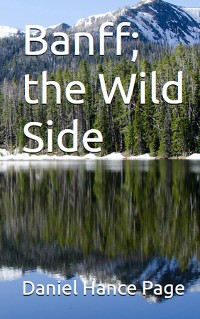 Cover Banff; The Wild Side