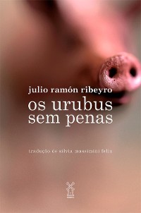 Cover Os urubus sem penas