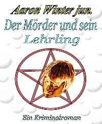 Cover Der Mörder und sein Lehrling