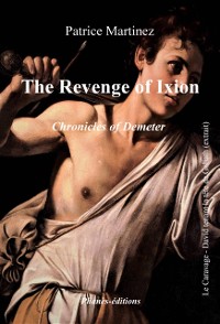 Cover Chronicles of Demeter - The revenge of Ixion