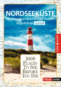 Cover 1000 Places To See Before You Die - Nordseeküste