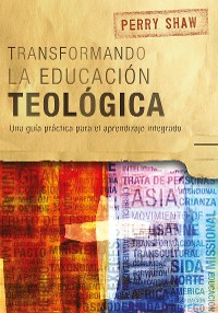 Cover Transformando la educación teológica