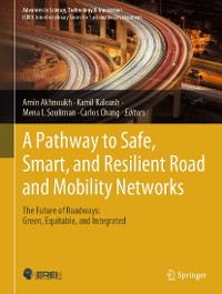 Cover A Pathway to Safe, Smart, and Resilient Road and Mobility Networks