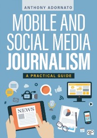 Cover Mobile and Social Media Journalism