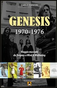 Cover Genesis 1970-1976: Viaggio musicale da Trespass a Wind & Wuthering